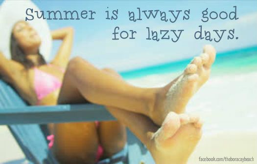 ‘Summer is always good for lazy days.’  #summer #beach #quotes #sayings